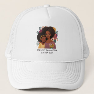 Beautiful Black Mom and Daughter (15) Trucker Hat