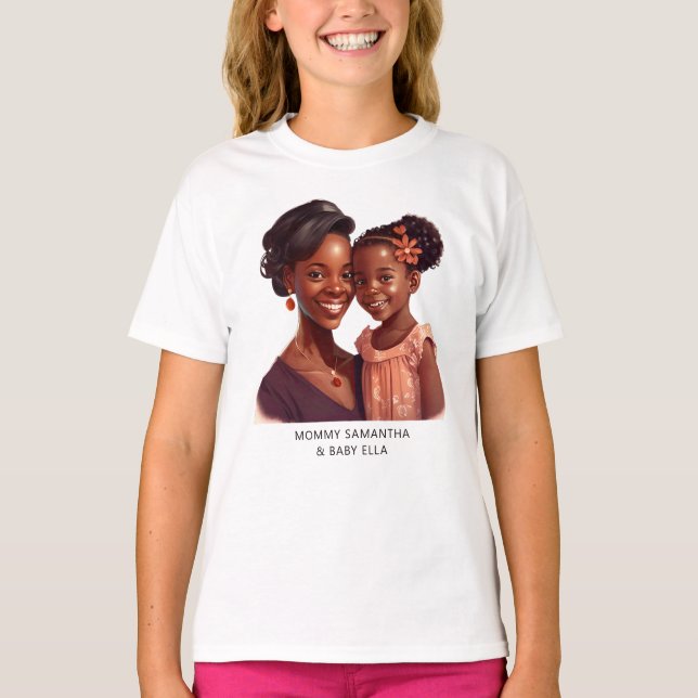 Beautiful Black Mom and Daughter (19) T-Shirt (Front)