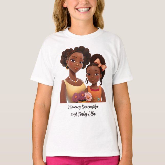 Beautiful Black Mom and Daughter (22) T-Shirt (Front)
