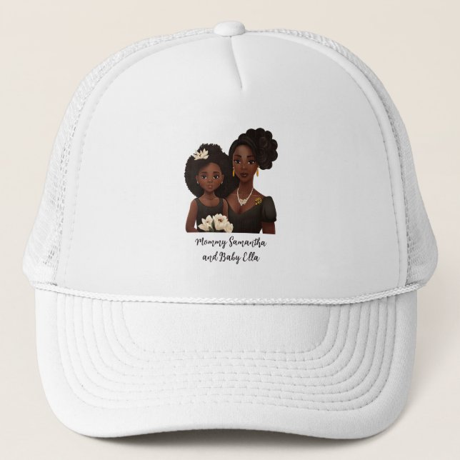 Beautiful Black Mom and Daughter (23) Trucker Hat (Front)