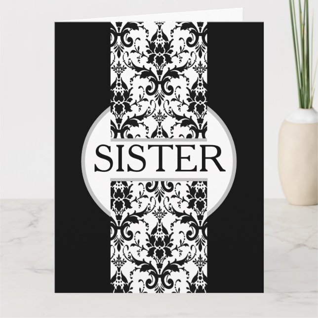 Beautiful Black & White Floral Sister Birthday  Card (Front)