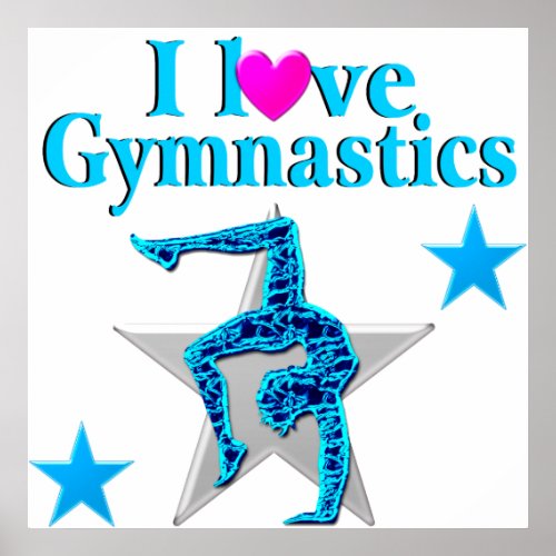 BEAUTIFUL BLUE I LOVE GYMNASTICS POSTER