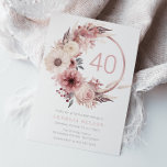 Beautiful Boho Blush 40th Birthday Party Invitation<br><div class="desc">Beautiful Boho Blush 40th Birthday Party Invitation
See our collection for many more invitations and matching items

Also available as a digital downloadable invitation.</div>