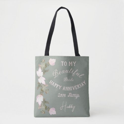 Beautiful Bride Happy Anniversary Love Hubby Tote Bag