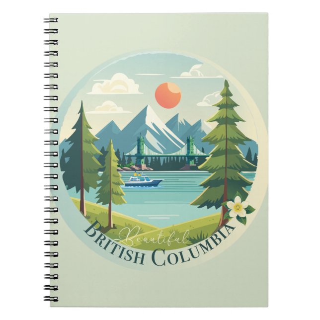 Beautiful British Columbia Notebook (Front)