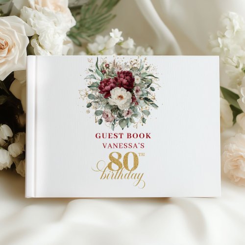 Beautiful Burgundy Floral 80th Birthday Guest Book