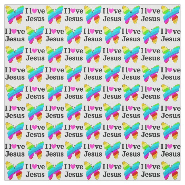 BEAUTIFUL BUTTERFLY I LOVE JESUS FABRIC (Swatch)