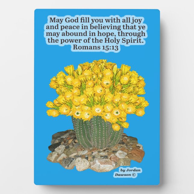 Beautiful Cactus Scripture Plaque Romans 15:13 (Front)