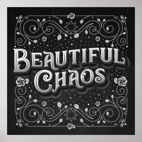 Beautiful Chaos Square Poster 24x24