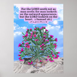 Beautiful Cholla Cactus Scripture 1 Samuel 16:7 Poster