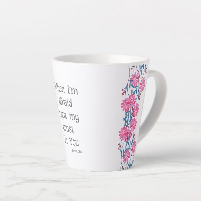 Beautiful Christian Bible Verse Psalm 56:3 Floral Latte Mug (Right Angle)