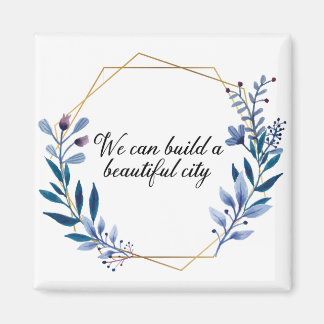 Beautiful City Godspell Quote magnet