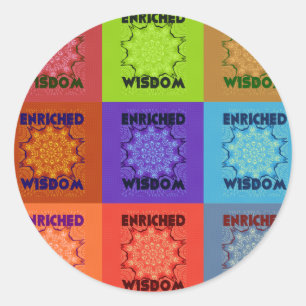 Beautiful Colorful amazing Enriched Wisdom Pop Classic Round Sticker