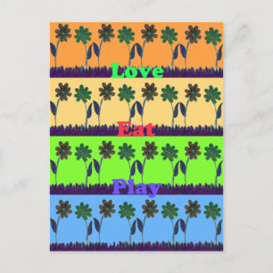 Beautiful colorful Eat Love Play text Floral Pop  Postcard