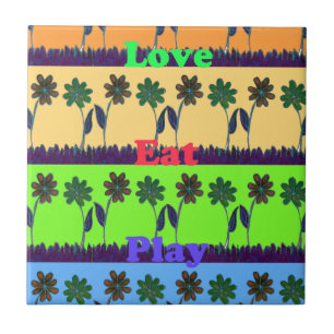 Beautiful colorful Eat Love Play text Floral Pop Tile