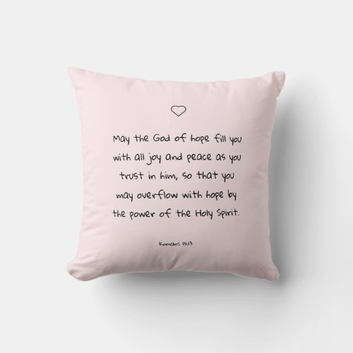Beautiful Comforting Scripture Bible Quote Throw Pillow