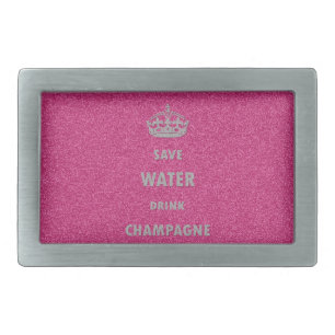 Beautiful cool girly save water drink champagne cr belt buckle