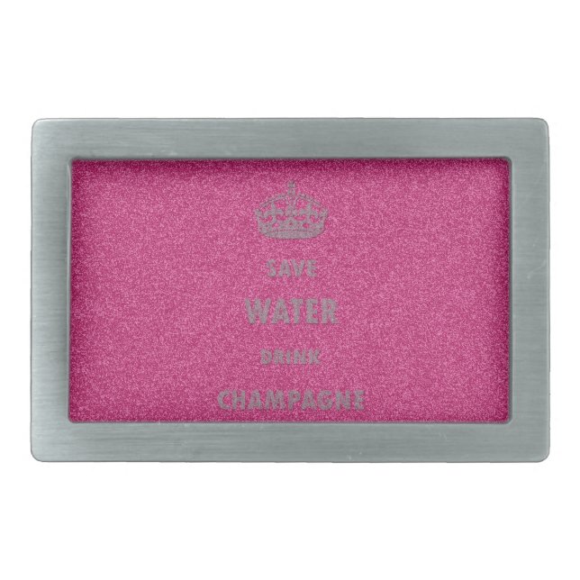 Beautiful cool girly save water drink champagne cr belt buckle (Front)