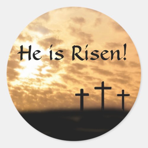 Beautiful Crosses and Sunset He is Risen Stickers