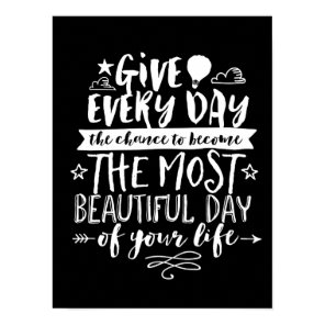 Beautiful Day Inspirational Life Quote Poster