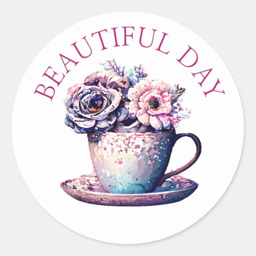 Beautiful Day Pretty Vintage Tea Cup of Flowers Classic Round Sticker