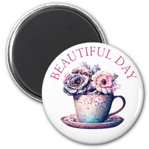Beautiful Day Pretty Vintage Tea Cup of Flowers Magnet