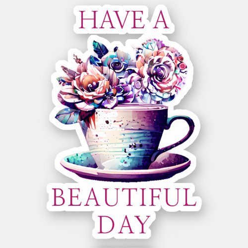 Beautiful Day Pretty Vintage Tea Cup of Flowers Sticker