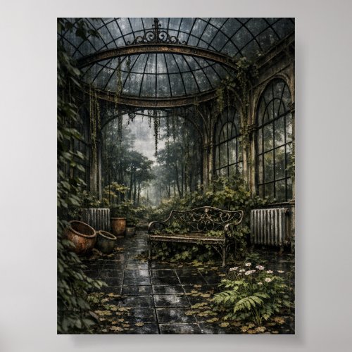Beautiful Decay Orangery Greenhouse  Poster