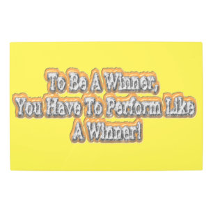 Beautiful Design About "To Be A Winner" Quote! T-S Metal Print