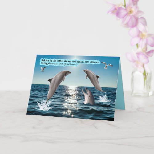 Beautiful Dolphin Scripture Philippians 44  Card