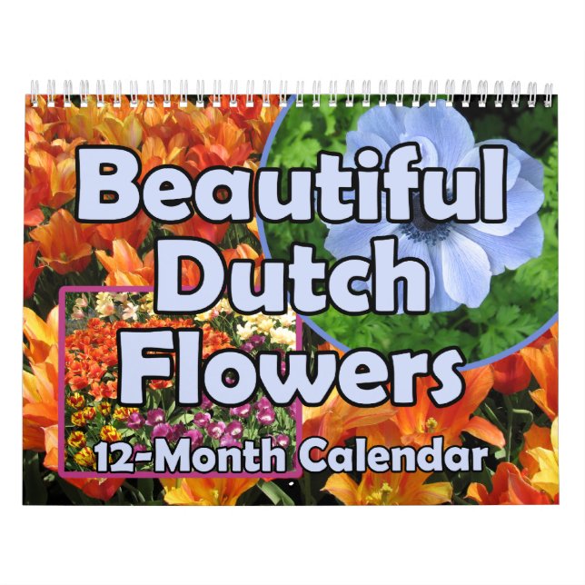 Beautiful Dutch Flowers Calendar (Cover)
