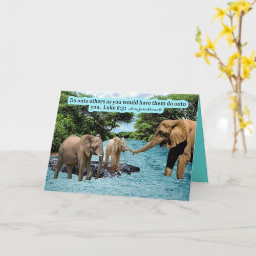 Beautiful Elephant Scripture Luke 631 Card