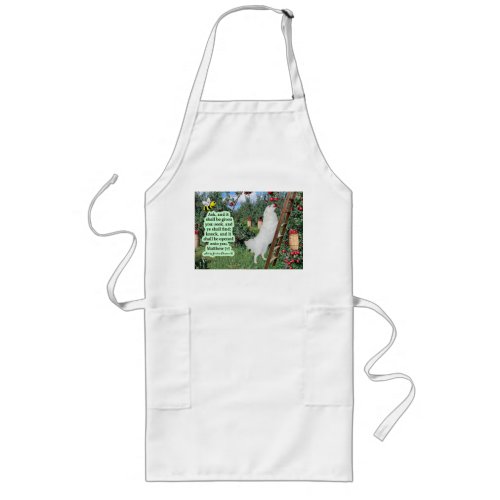 Beautiful Eskie and Orchard Scripture Matthew 77 Long Apron