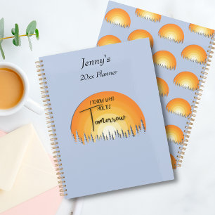 Beautiful Faith Sunrise I Know Who Holds Tomorrow Planner