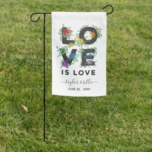 Beautiful Floral Love Is Love Gay Wedding Garden Flag