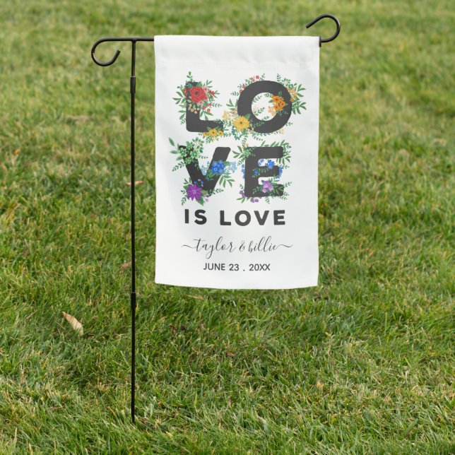 Beautiful Floral Love Is Love Gay Wedding Garden Flag (In SItu)