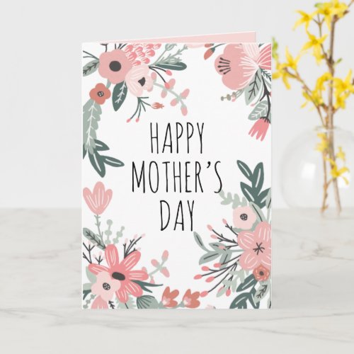 Beautiful Floral Pink Mothers Day Card
