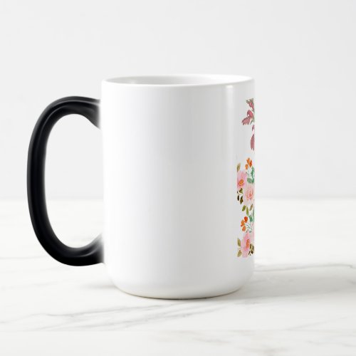 Beautiful flower composition for a perfect day   magic mug