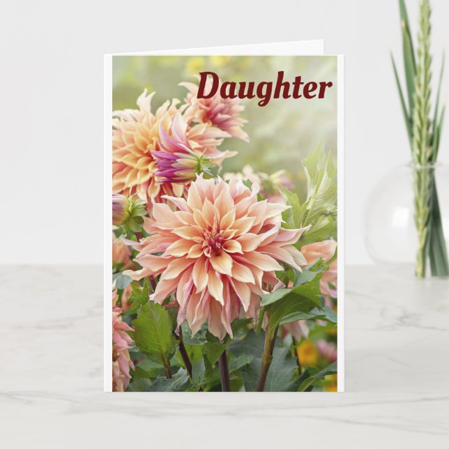 **BEAUTIFUL FLOWER** FOR BEAUTIFUL *DAUGHTER* CARD (Front)