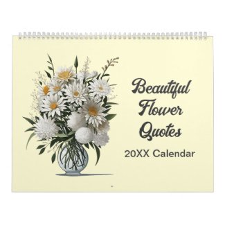 Beautiful Flower Quotes Botanical Calendar