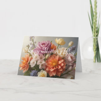 Beautiful Flowers Mother's Day Card