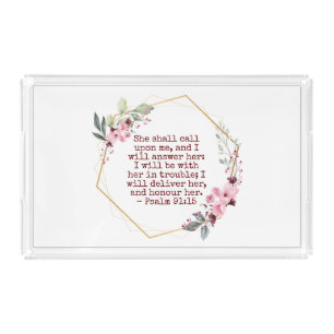Beautiful Flowers Psalm 91 Acrylic Tray