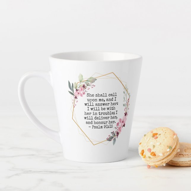 Beautiful Flowers Psalm 91 Latte Mug (In Situ)