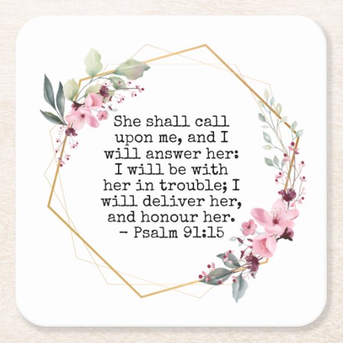 Beautiful Flowers Psalm 91 Square Paper Coaster