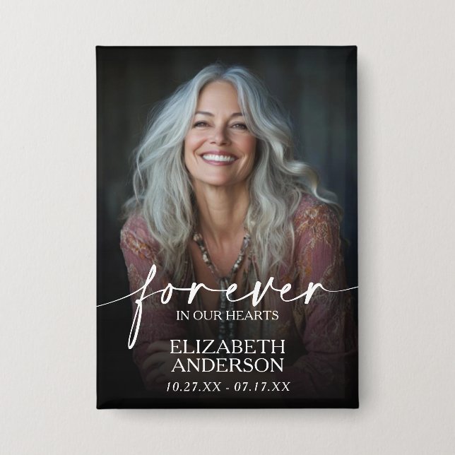 Beautiful Forever in our Hearts Photo Memorial Button (Front)