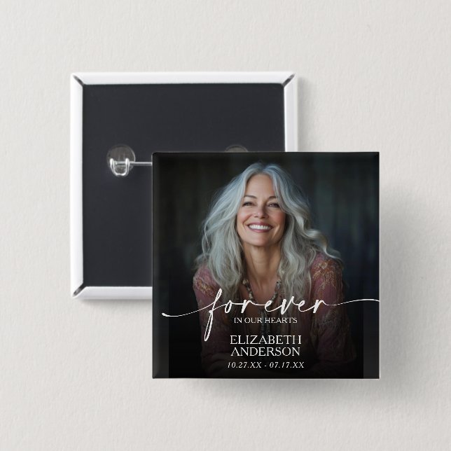 Beautiful Forever in our Hearts Photo Memorial Button (Front & Back)