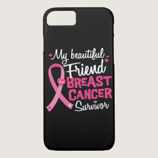 Beautiful Friend Breast Cancer Survivor iPhone 8/7 Case
