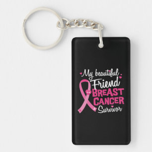 Beautiful Friend Breast Cancer Survivor Keychain