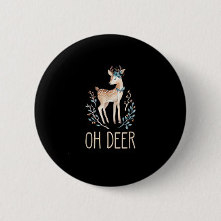 Beautiful Funny Deer Oh Deer Modern Design Button