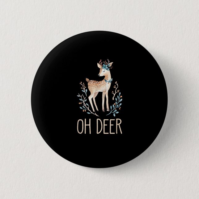 Beautiful Funny Deer Oh Deer Modern Design  Button (Front)